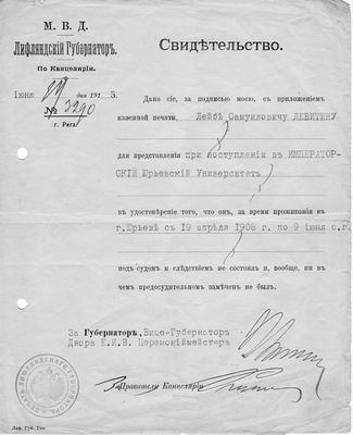 Tartu - 1923. University - allowed to enter - 1913
Document that states that  Leib Levitin was not involved in any bad activity. 
