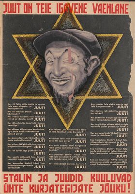 "Jew is your eternal enemy".
Antisemitic slogans in Estonian. Poster from nazzi occupation time. 
